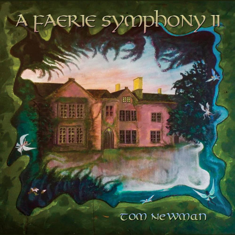 Tom Newman A Faerie Symphony II album cover
