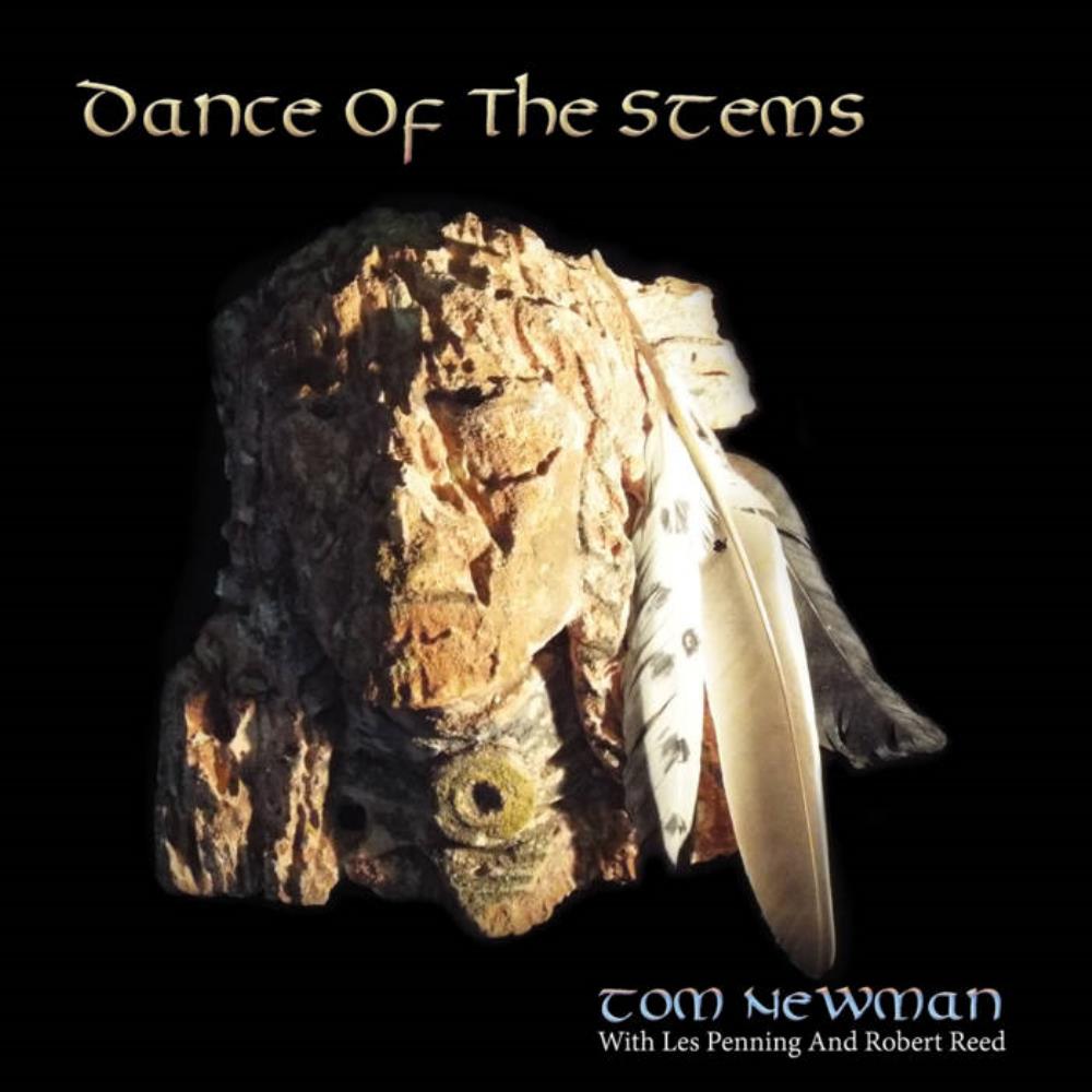 Tom Newman Dance of the Stems album cover