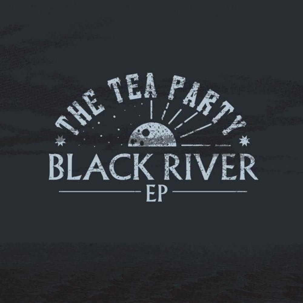 The Tea Party Black River EP album cover