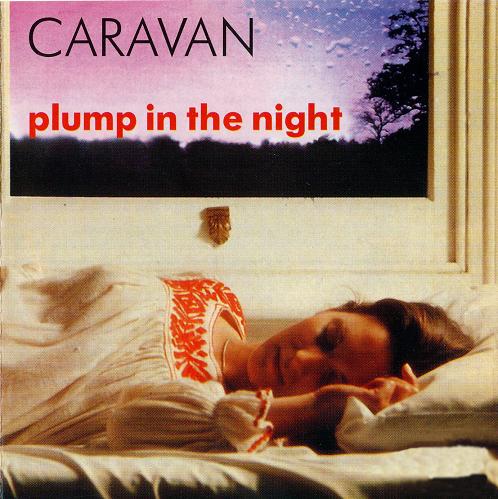 CARAVAN For Girls Who Grow Plump In The Night reviews
