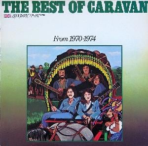 Caravan - The Best Of Caravan: From 1970-1974 CD (album) cover