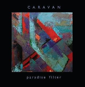 Caravan - Paradise Filter CD (album) cover