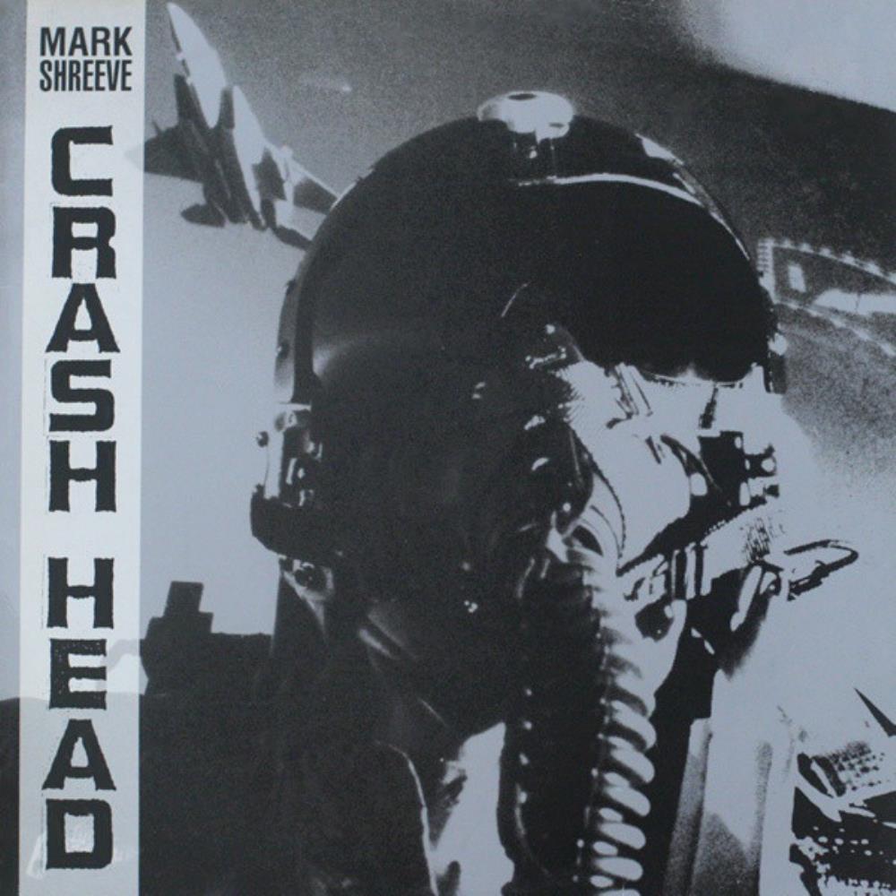 Mark Shreeve Crash Head album cover