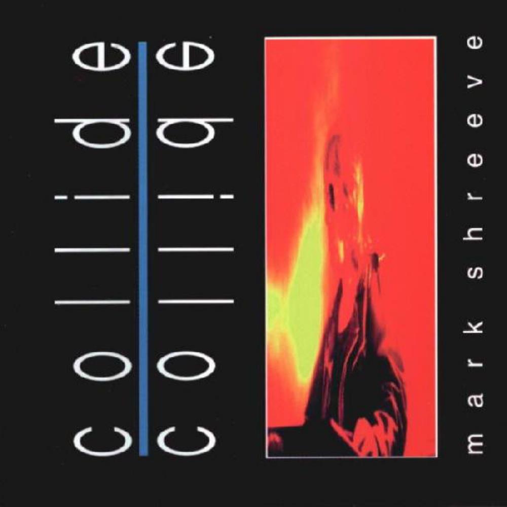 Mark Shreeve - Collide CD (album) cover