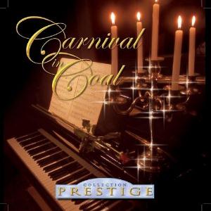 Carnival In Coal Collection Prestige album cover