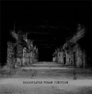 Reverence - Dissociated Human Junction CD (album) cover