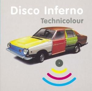 Disco Inferno - Technicolour CD (album) cover