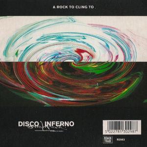 Disco Inferno A Rock To Cling To album cover