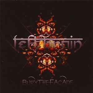 Left Brain Bury The Facade album cover