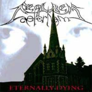 Requiem Aeternam - Eternally Dying CD (album) cover