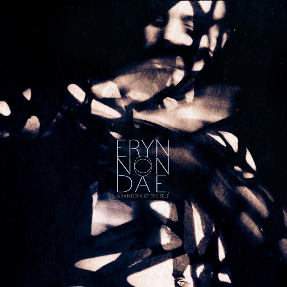 Eryn Non Dae. - Abandon of the Self CD (album) cover