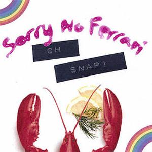 Sorry No Ferrari - Oh, Snap! CD (album) cover
