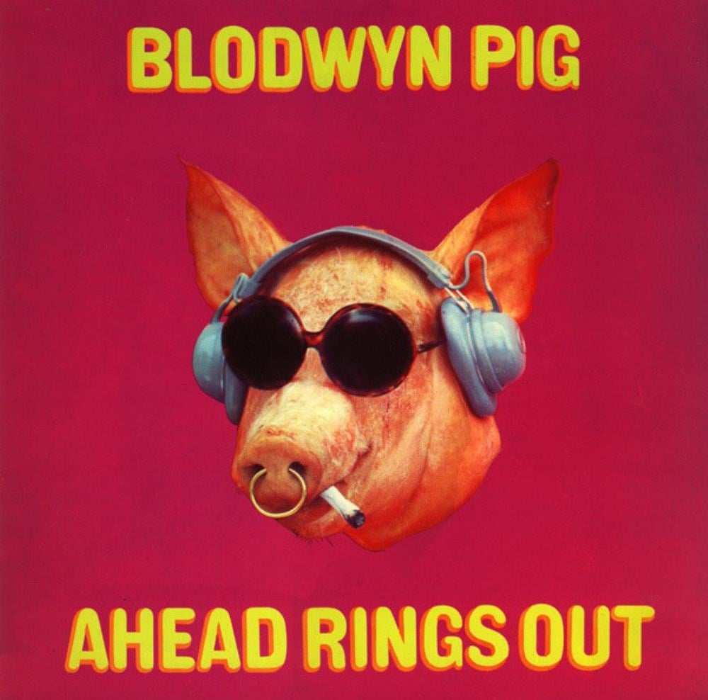 Blodwyn Pig - Ahead Rings Out CD (album) cover