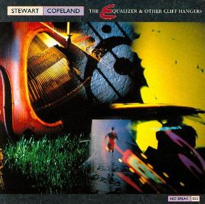 Stewart Copeland - The Equalizer and Other Cliff Hangers CD (album) cover