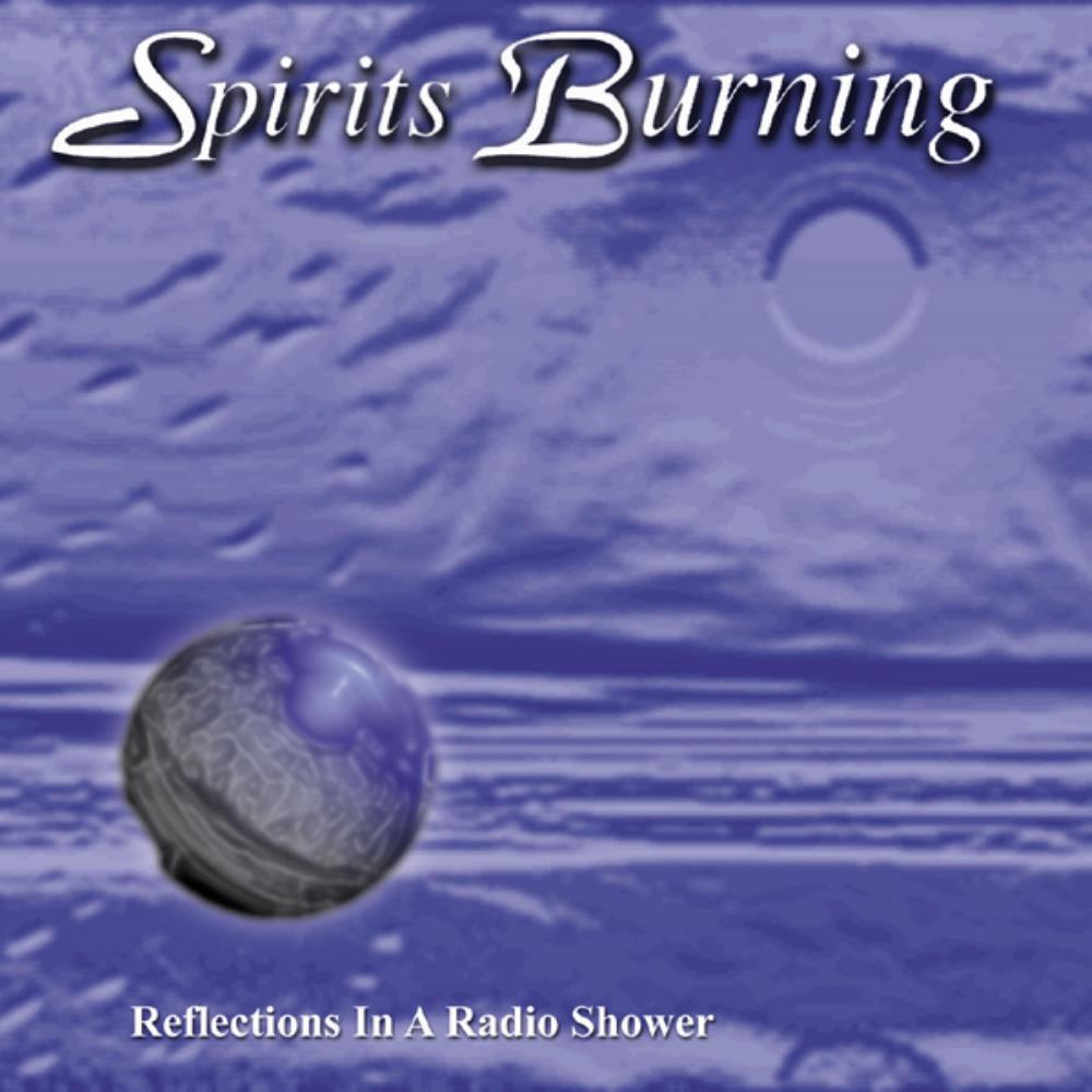 Spirits Burning Reflections in a Radio Shower album cover