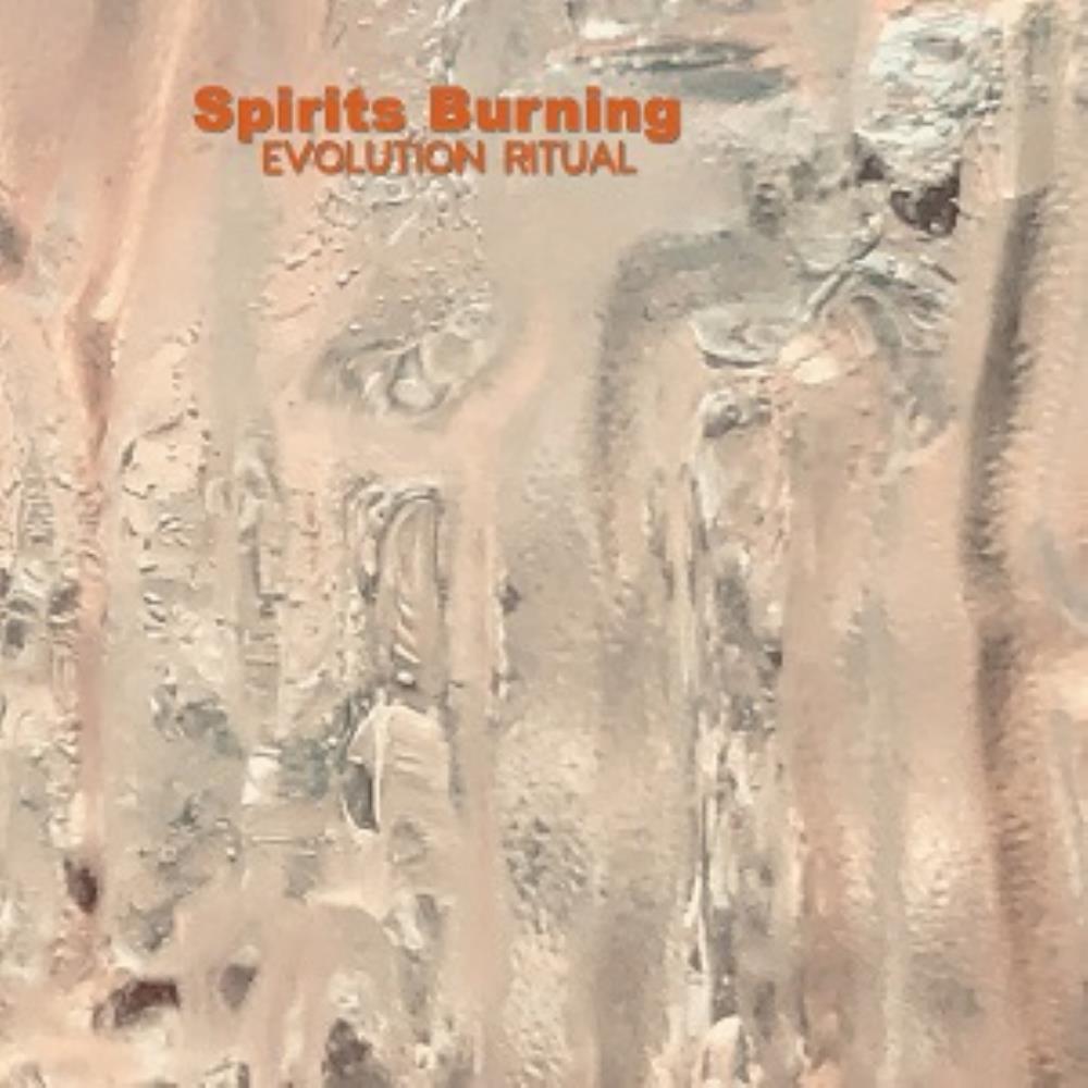 Spirits Burning Evolution Ritual album cover