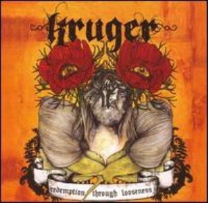 Kruger - Redemption Through Looseness CD (album) cover