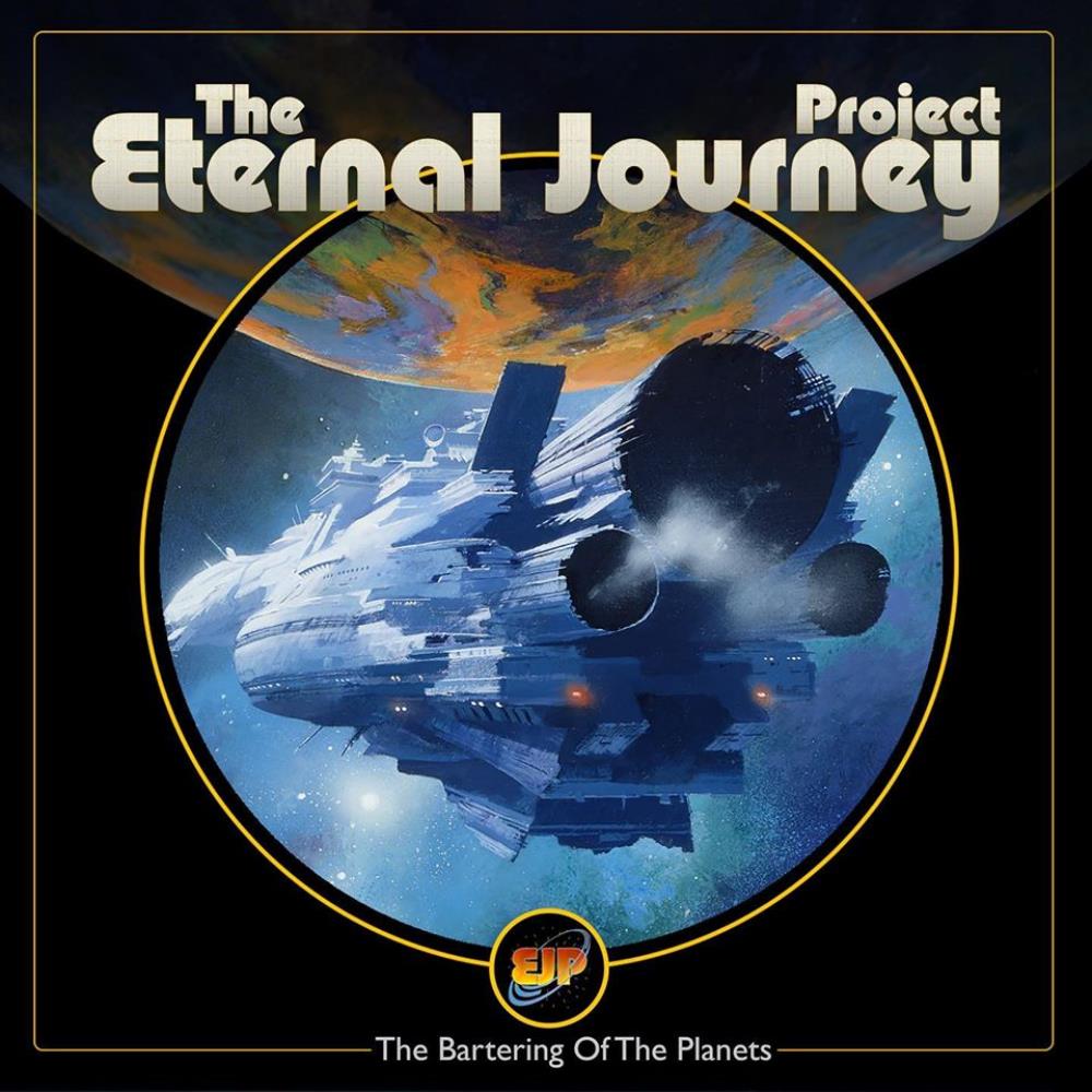 Eternal Journey The Bartering of the Planets album cover