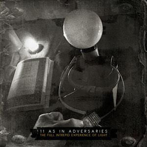 11 As In Adversaries The Full Intrepid Experience of Light album cover