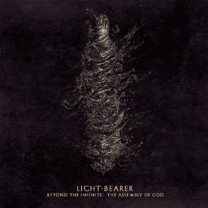 Light Bearer Beyond The Infinite: The Assembly Of God album cover