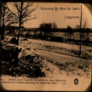 Returning We Hear The Larks - Langemark CD (album) cover