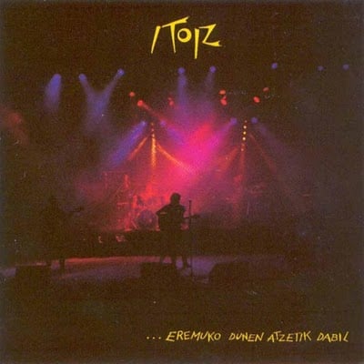 Itoiz - Eremuko Dunen Atzetik Dabil CD (album) cover