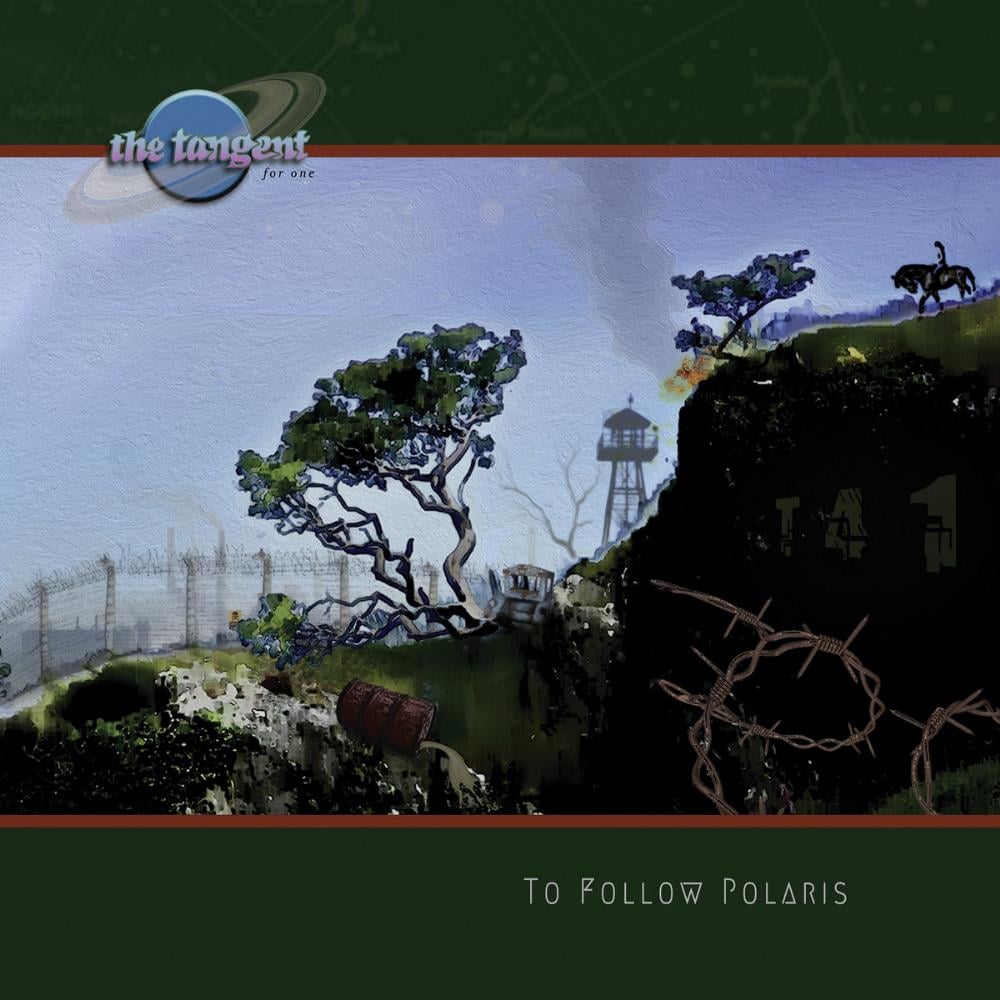 The Tangent - To Follow Polaris (as The Tangent for One) CD (album) cover