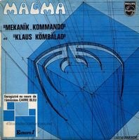 Magma - Mekank Kommando / Klaus Kmblad CD (album) cover