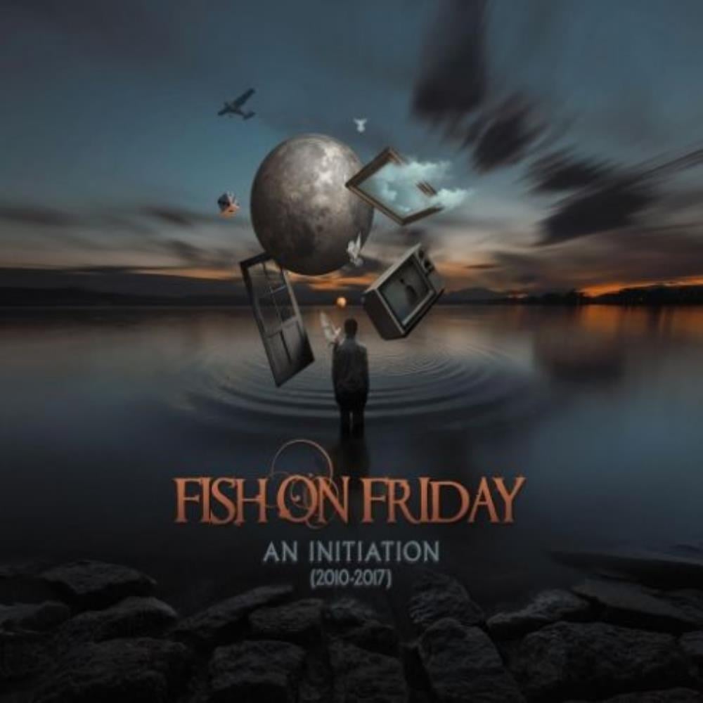 Fish On Friday An Initiation (2010-2017) album cover