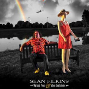 Sean Filkins War And Peace &amp;amp;amp; Other Short Stories album cover