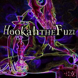 Hookah The Fuzz - Hookah the Fuzz CD (album) cover