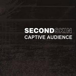 Secondskin Captive Audience album cover