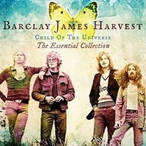 Barclay James  Harvest Child Of The Universe, The Essential Collection album cover