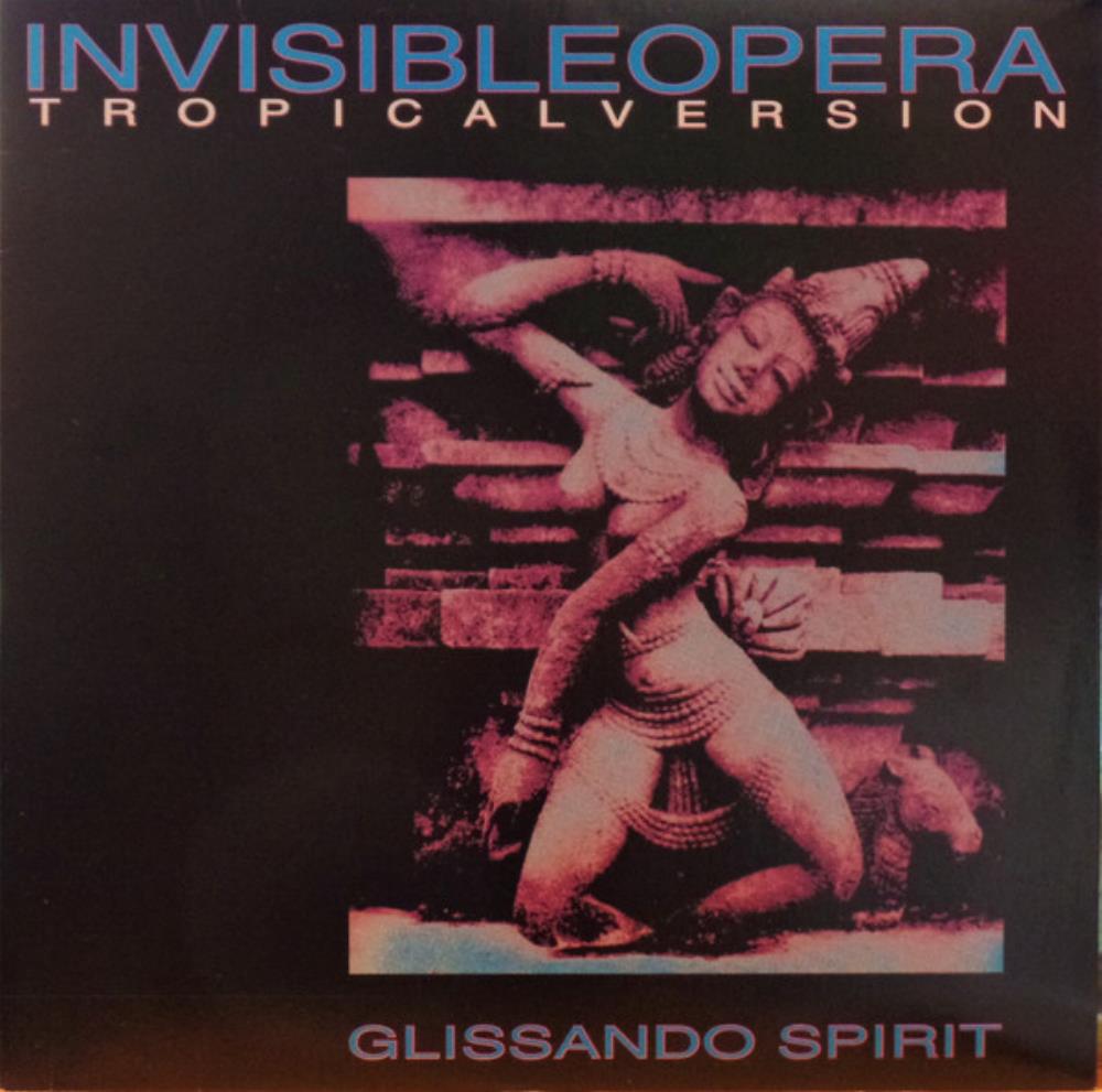 Invisible Opera Company Of Tibet (Brazil) - Glissando Spirit CD (album) cover