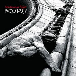Mushroom Giant Kuru album cover