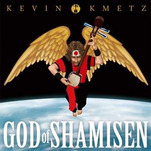 God of Shamisen - God of Shamisen (Kevin Kmetz) CD (album) cover