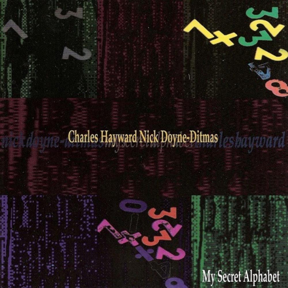 Charles Hayward - Charles Hayward & Nick Doyne-Ditmas: My Secret Alphabet CD (album) cover