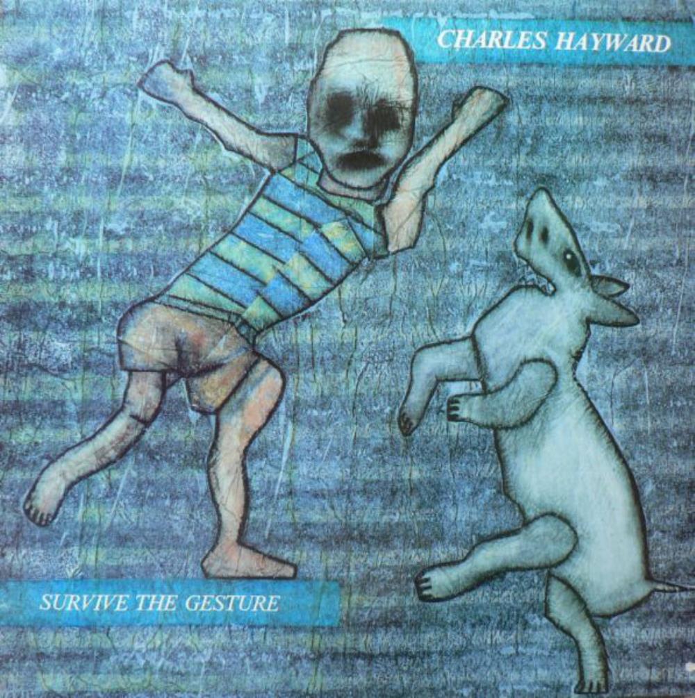 Charles Hayward - Survive the Gesture CD (album) cover