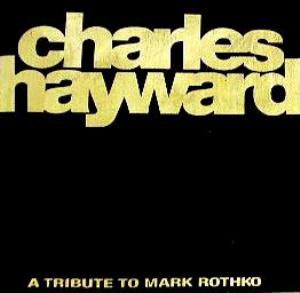 Charles Hayward Skew-Whiff - A Tribute to Mark Rothko album cover