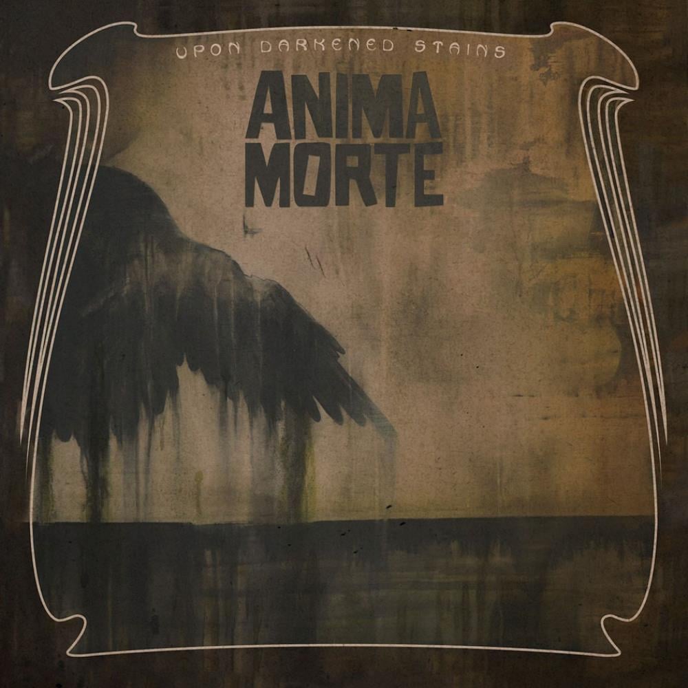 Anima Morte Upon Darkened Stains album cover