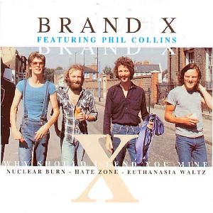 Brand X - Why Should I Lend You Mine CD (album) cover