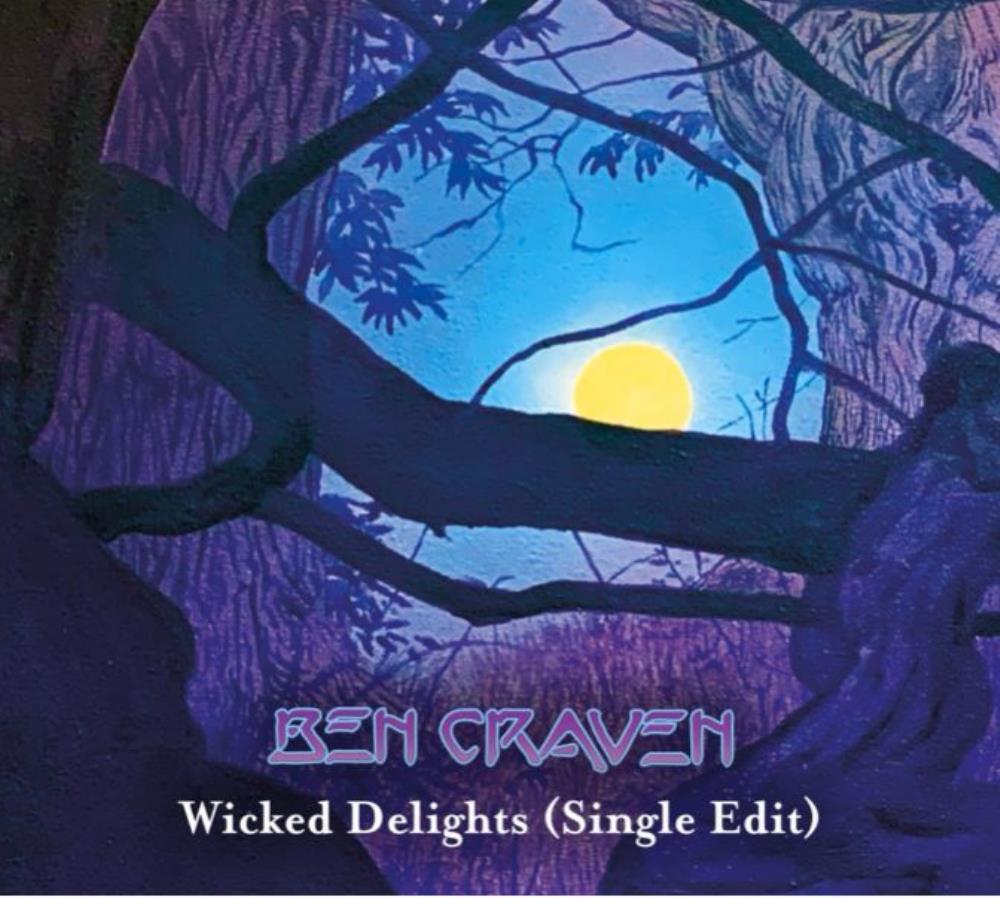 Ben Craven - Wicked Delights (Single Edit) CD (album) cover