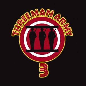 Three Man Army - Three Man Army Three CD (album) cover