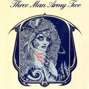 Three Man Army - Three Man Army Two CD (album) cover