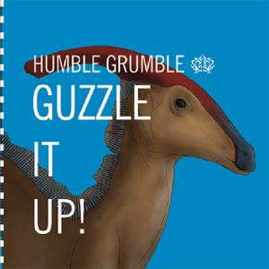 Humble Grumble - Guzzle It Up! CD (album) cover