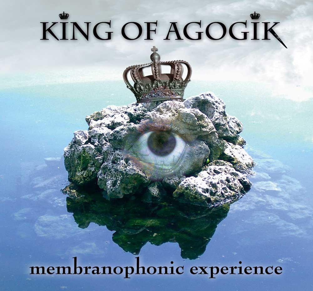 King of Agogik - Membranophonic Experience CD (album) cover