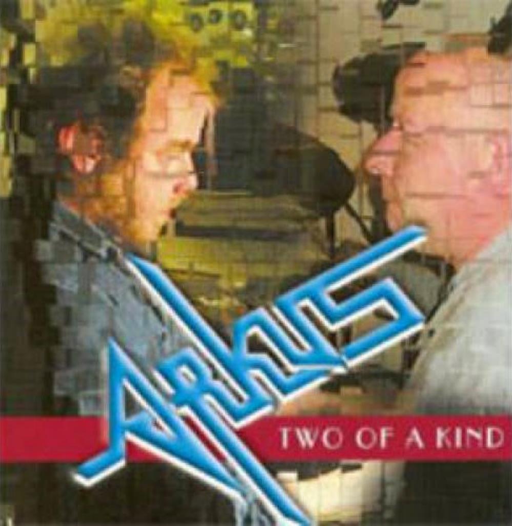 Arkus Two Of A Kind album cover