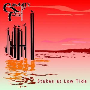 Gandalf's Fist - Stakes at Low Tide CD (album) cover