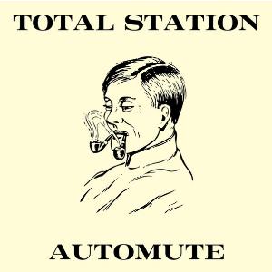 Total Station Automute album cover