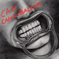 Can - Cannibalism CD (album) cover